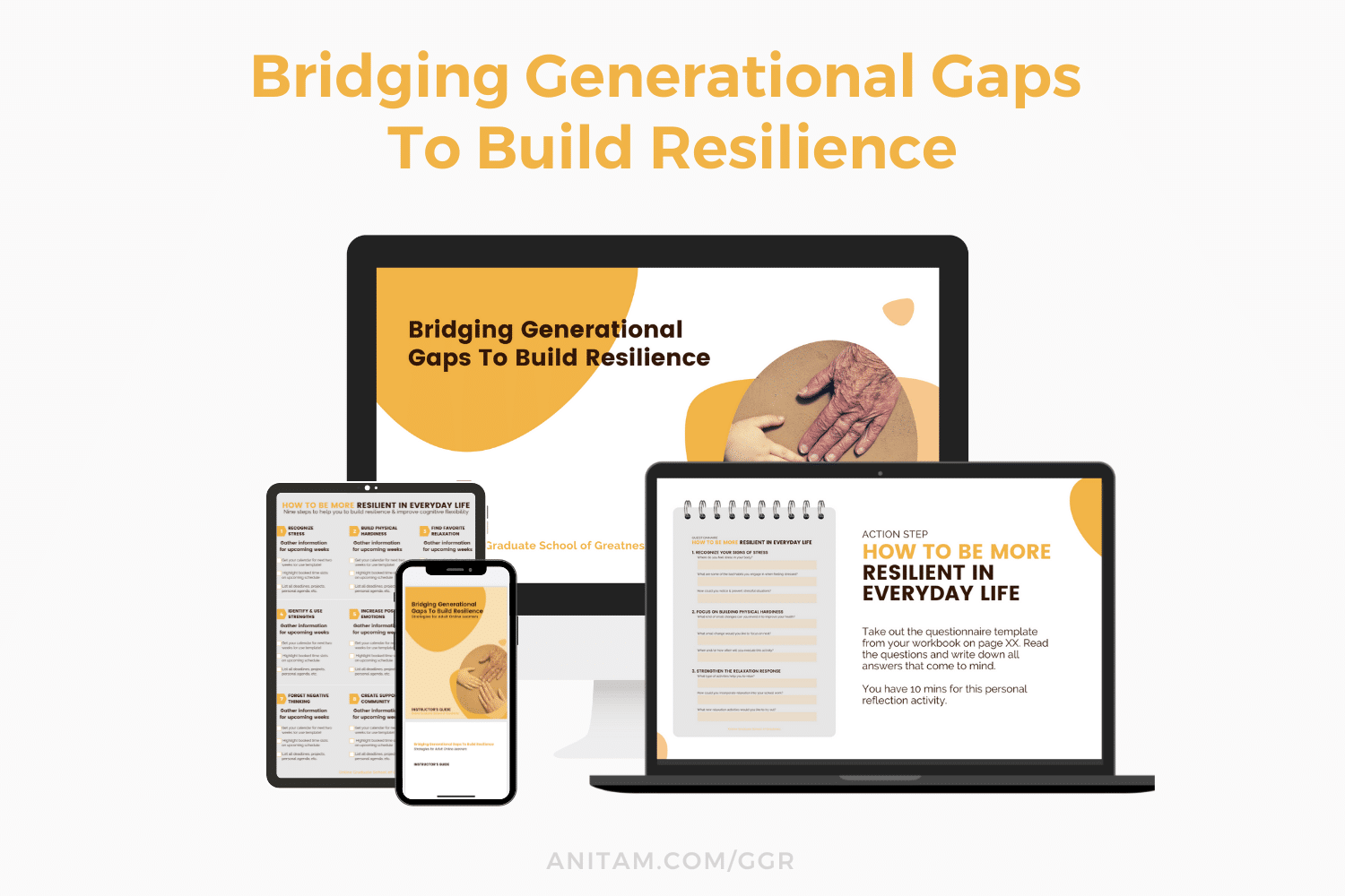 Bridging Generational Gasp To Build Resilience Workshop | AnitaM