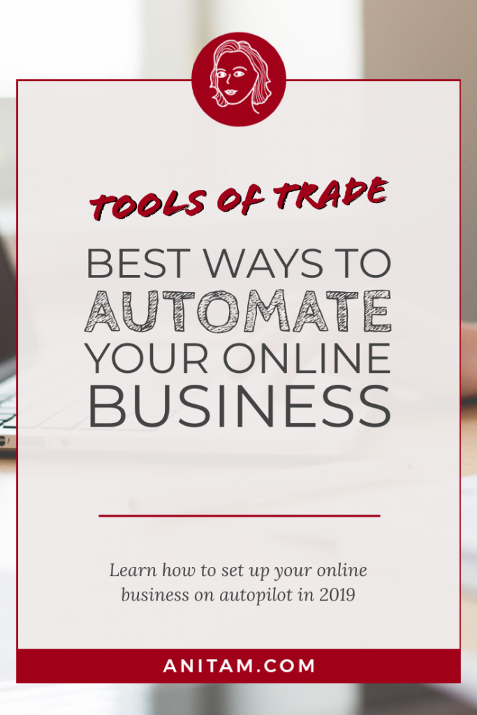 Tools of Trade for Solopreneurs in 2019 | AnitaM