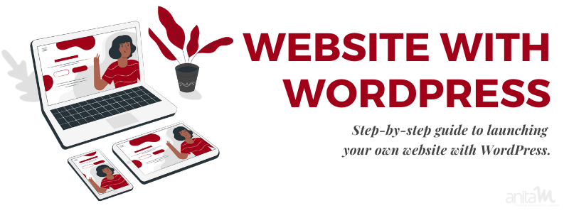 Create Your Website with WordPress | AnitaM