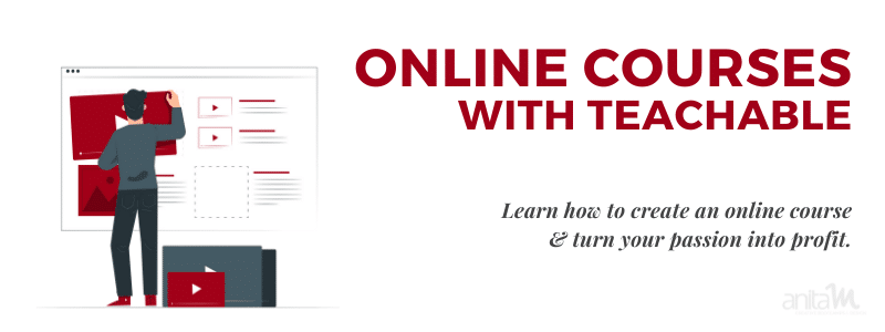 Online Courses with Teachable | AnitaM