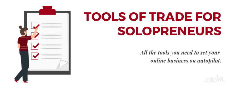 Tools of Trade for Online Business | AnitaM