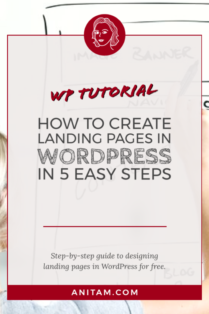 How to Create Landing Pages with WordPress for Free | AnitaM