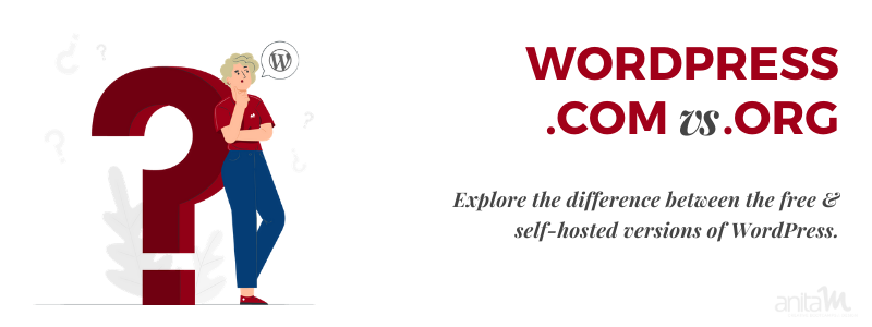 WordPress.com vs WordPress.org | AnitaM