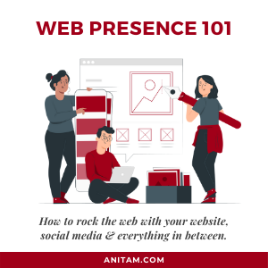 Web Presence 101: How to Rock the Web in 2021