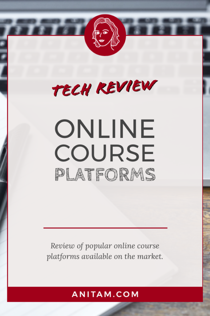 Online Course Platforms Review | AnitaM
