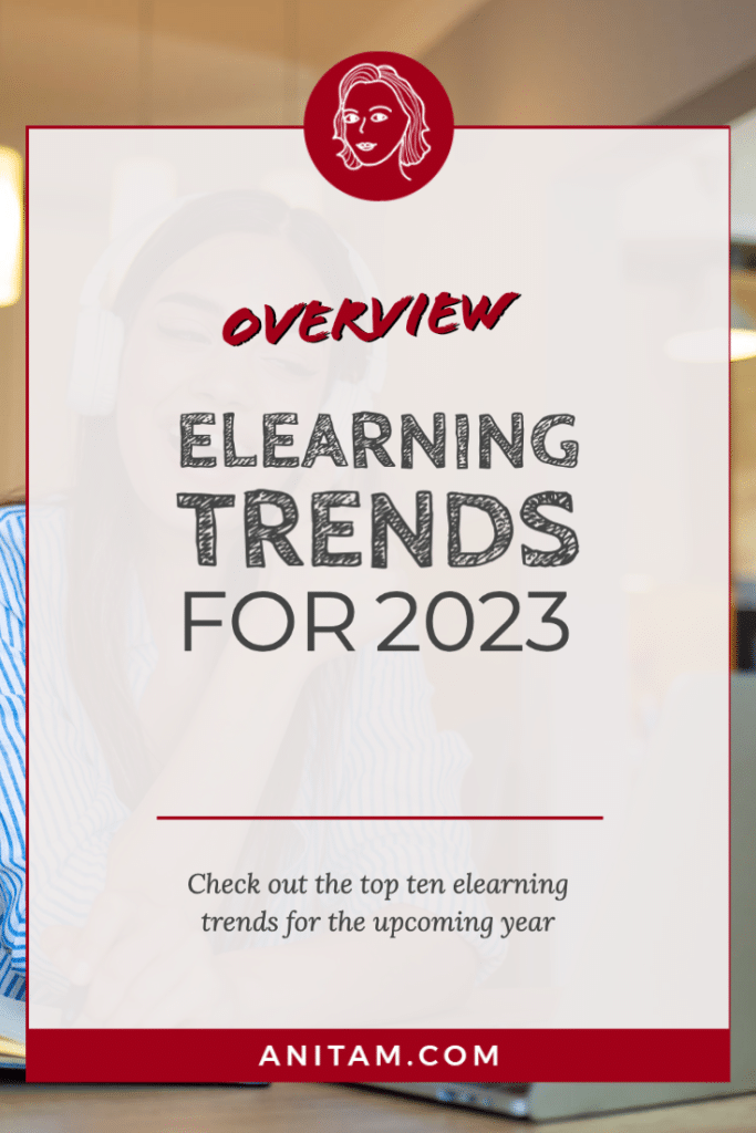 eLearning Trends for 2023 | AnitaM