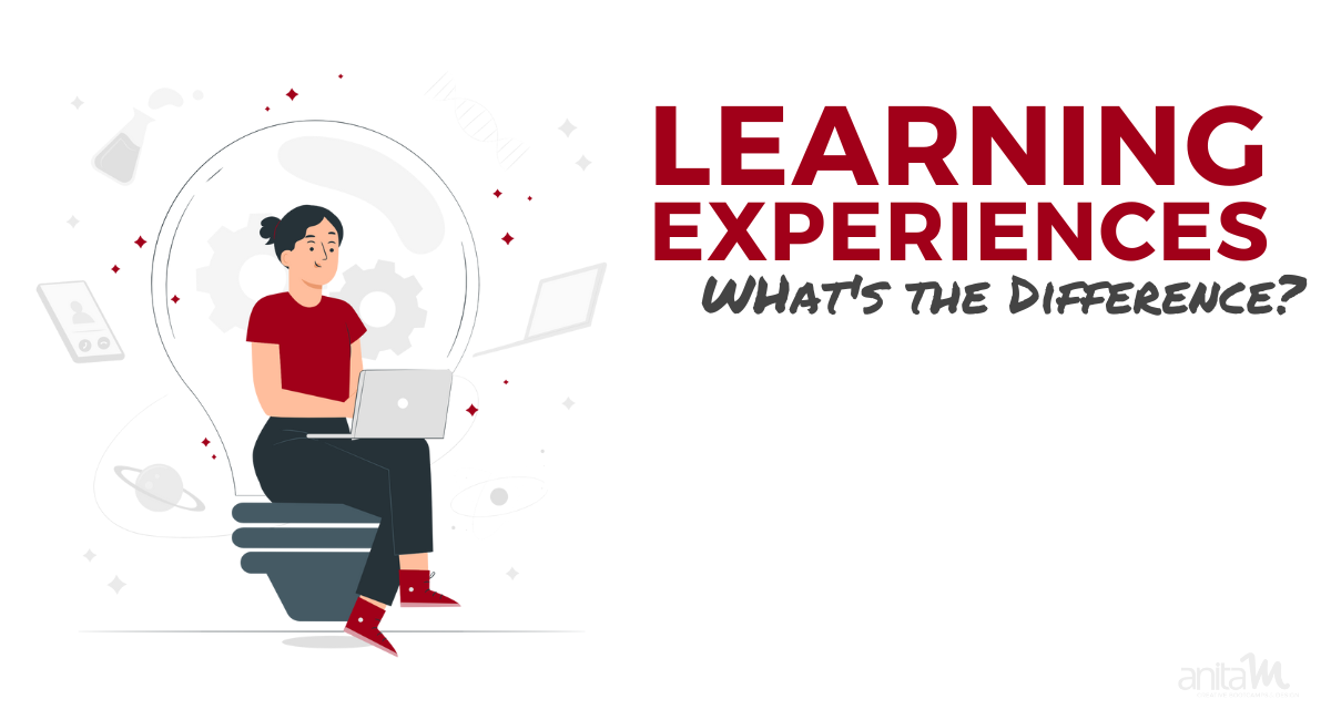 Learning Experience Guide | AnitaM